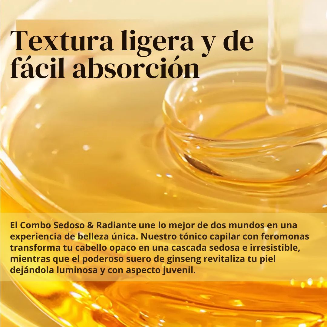 Combo Sedoso & Radiante: Tónico anti frizz con Feromonas + Suero Facial de Ginseng✨