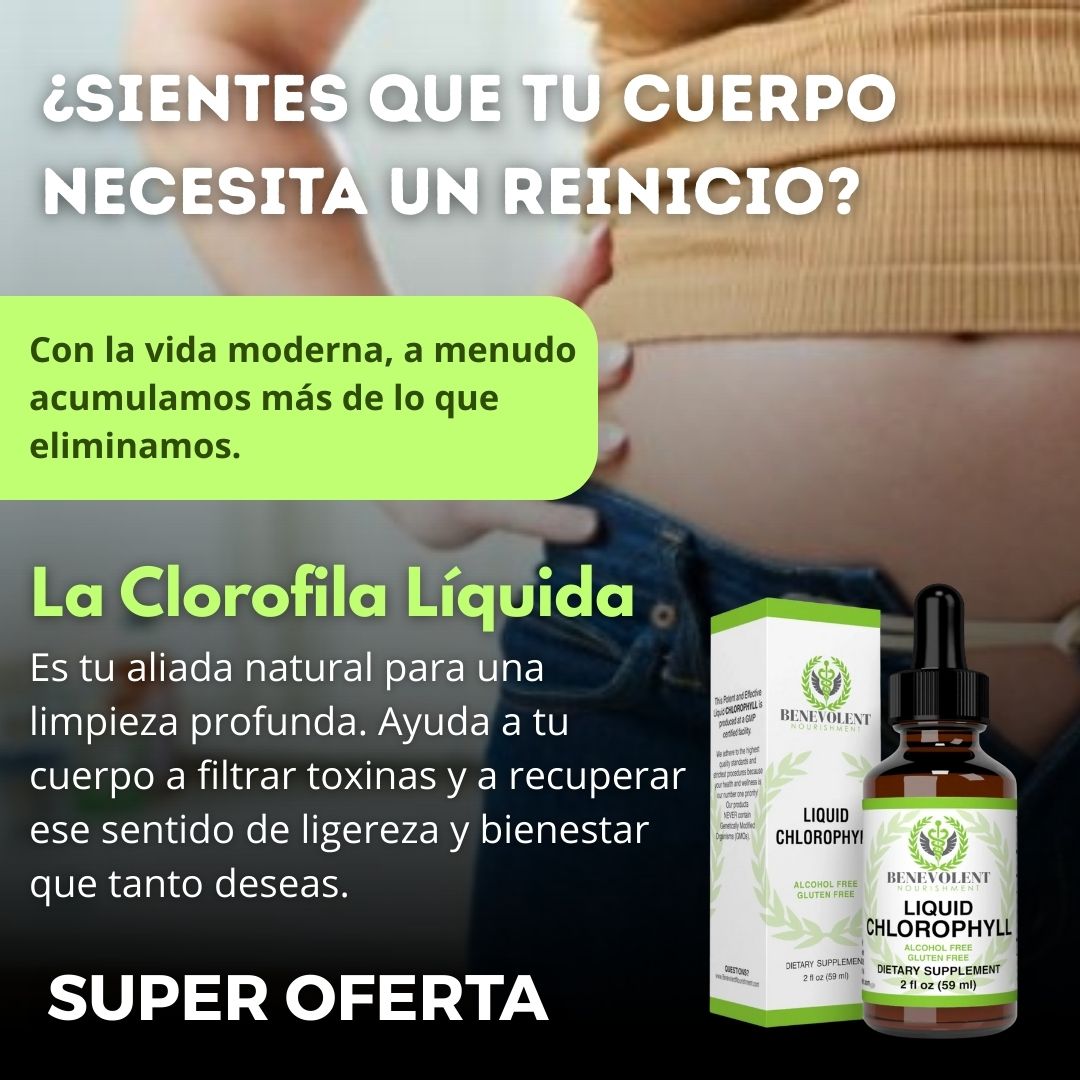 Oro Verde 💚: Clorofila Liquida - Una forma simple, natural y efectiva